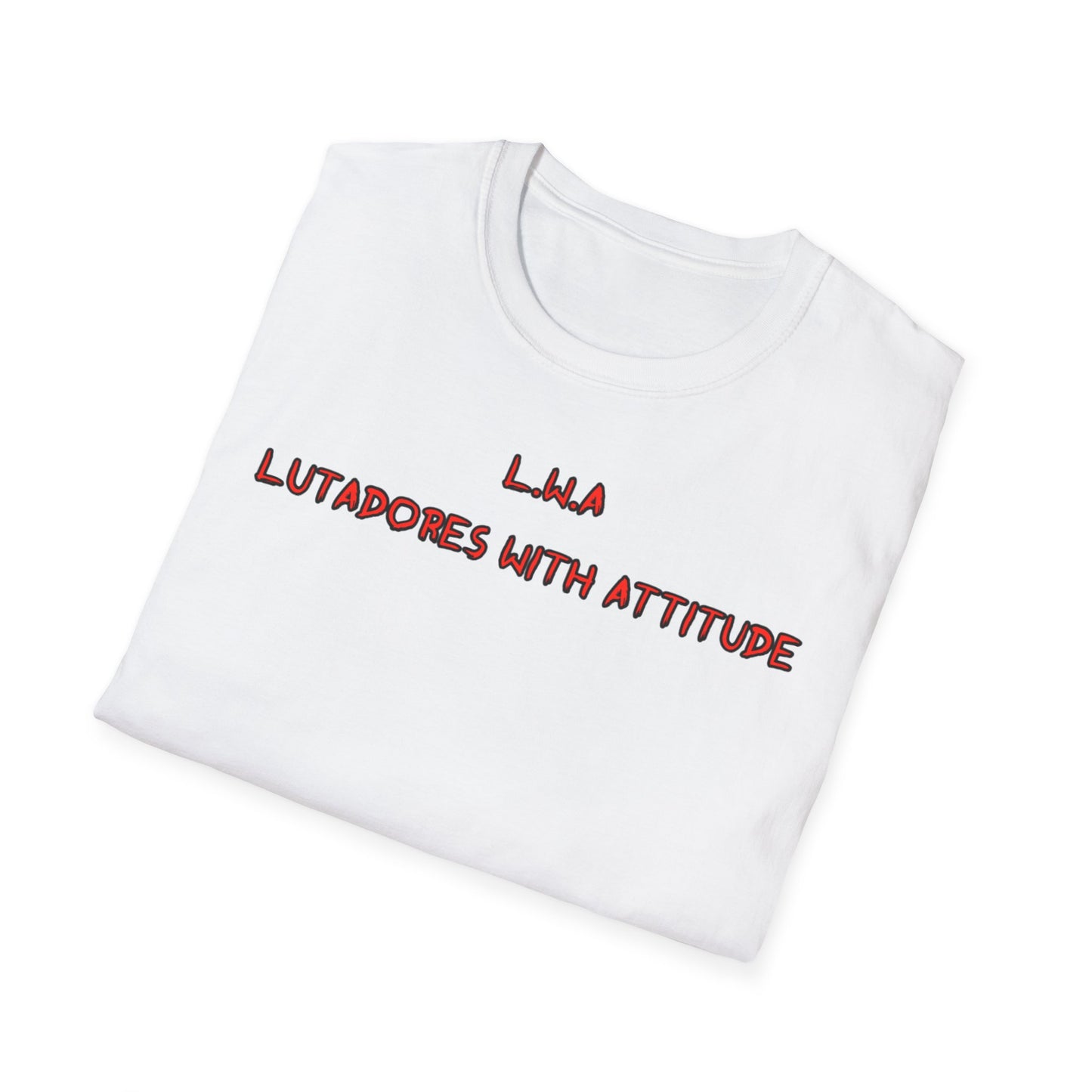 T-shirt “L.W.A — Lutadores With Attitude”