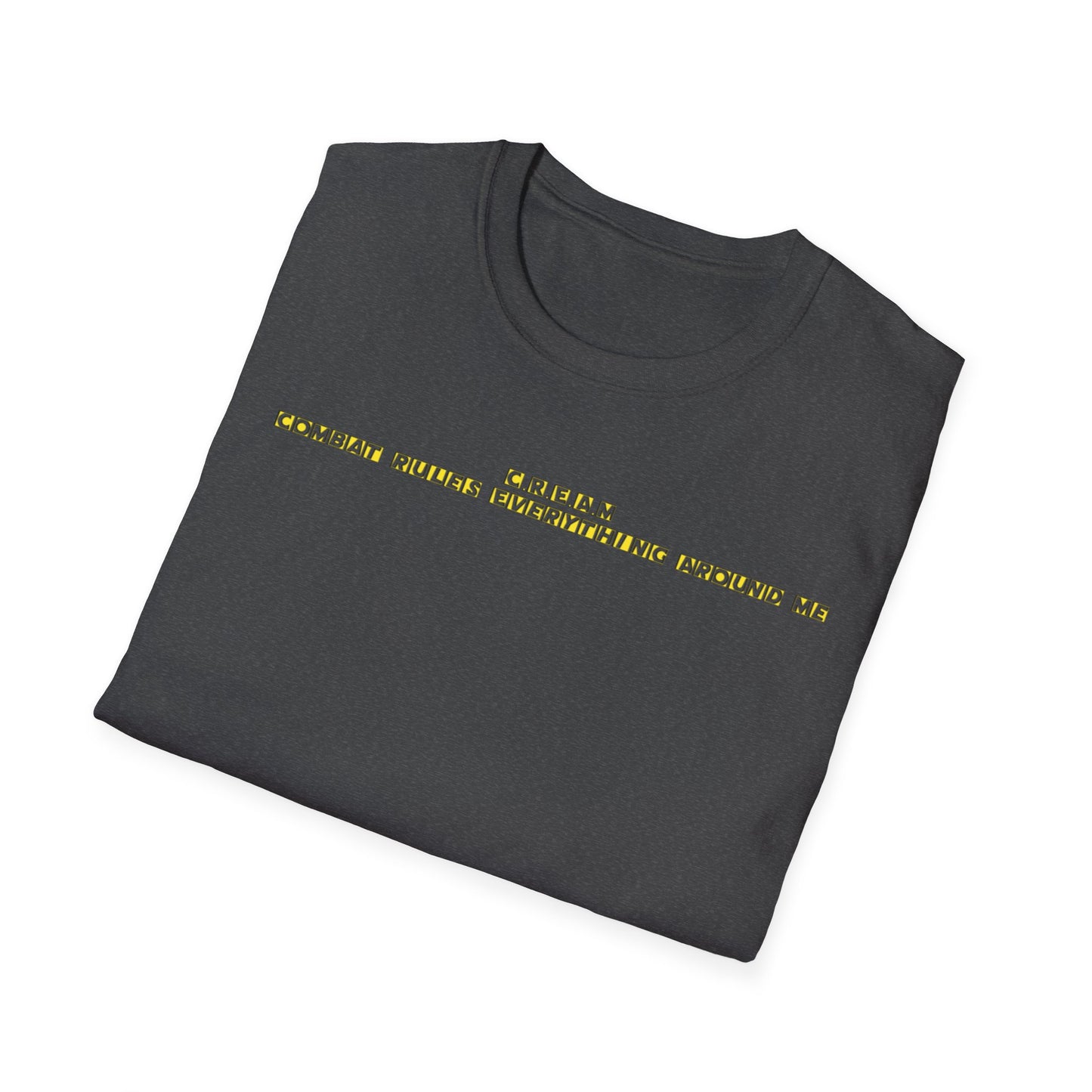 T-shirt “C.R.E.A.M – Combat Rules Everything Around Me”