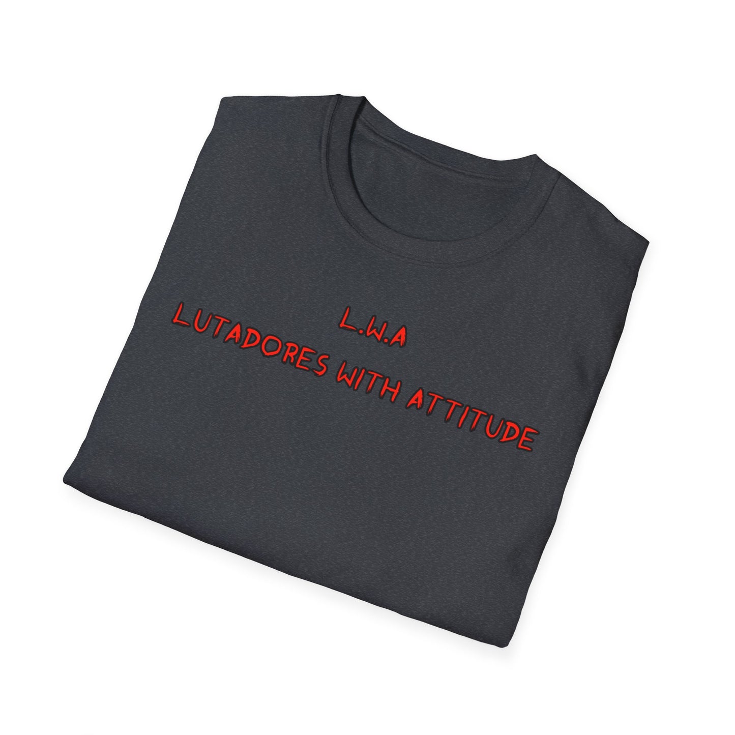 T-shirt “L.W.A — Lutadores With Attitude”