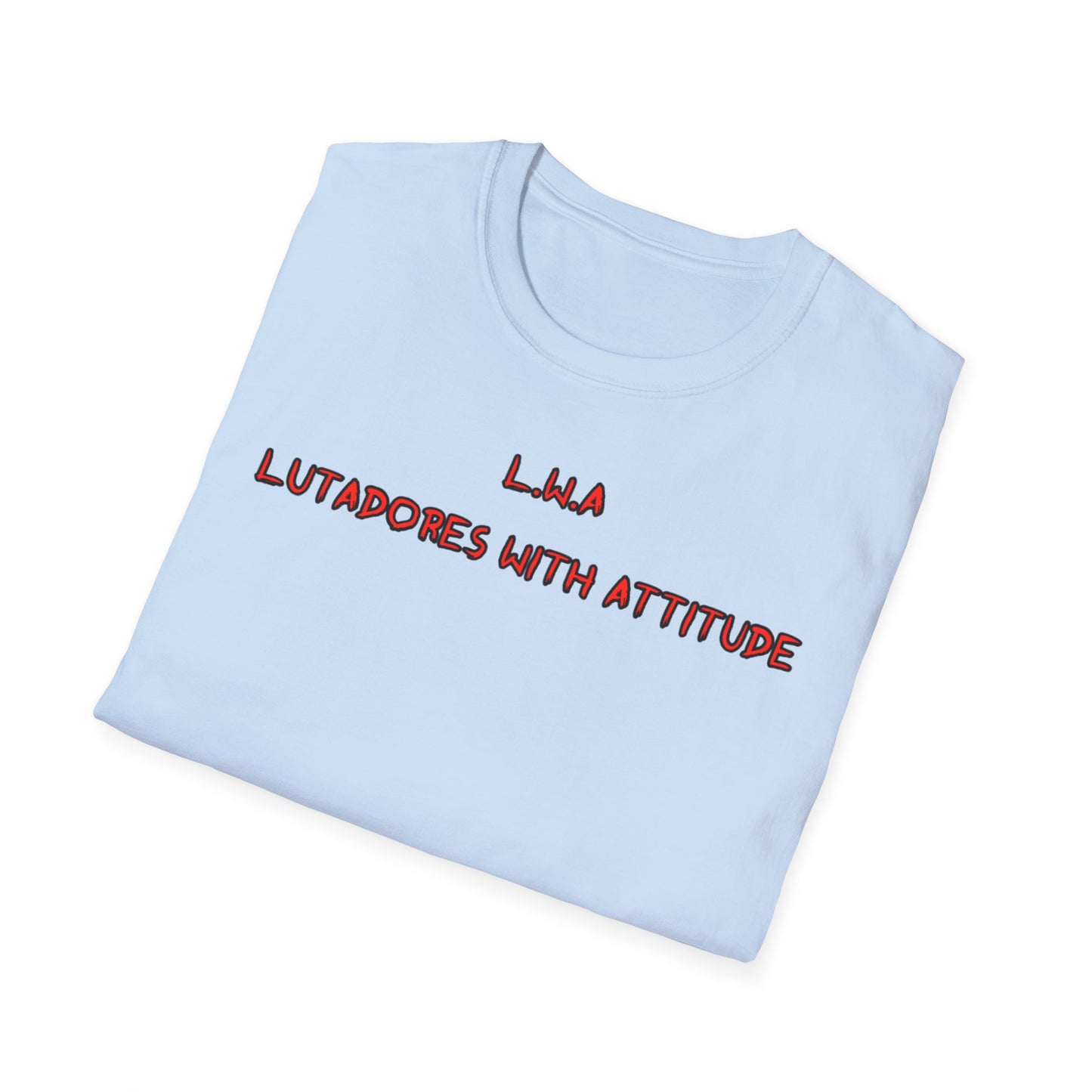 T-shirt “L.W.A — Lutadores With Attitude”