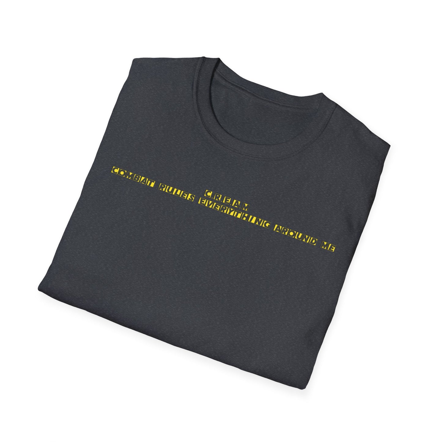 T-shirt “C.R.E.A.M – Combat Rules Everything Around Me”