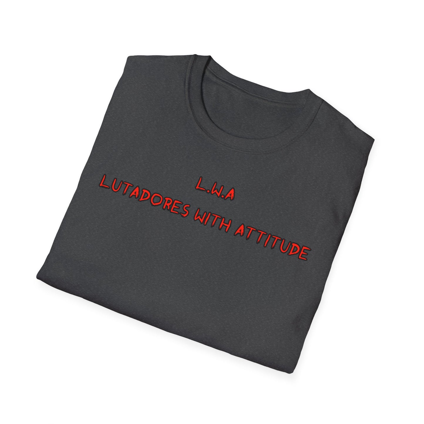 T-shirt “L.W.A — Lutadores With Attitude”